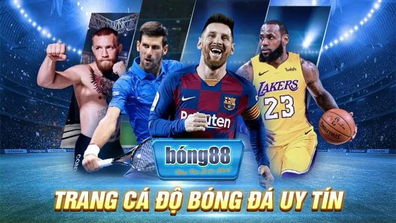 BONG88 23 Trang cá độ bóng đá uy tín Bong88
